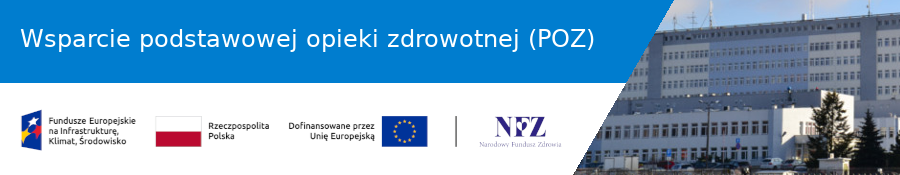 Baner projektu Wsparcie podstawowej opieki zdrowotnej (POZ)