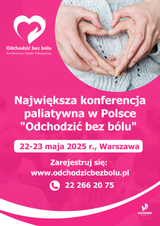 Plakat konferencji odchodzić bez  bólu - na różowym tle informacje dotyczące daty i miejsca wydarzenia oraz sylwetka kobiety z rękoma mężczyzny trzymającymi ręce kobiety ułożone w serce